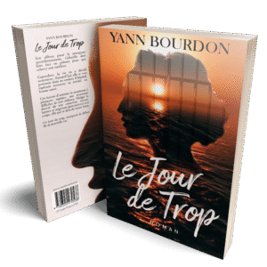 ROMAN - LE JOUR DE TROP - DÉDICASSÉ